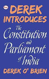 Derek Introduces The Constitution and Parliament of India by Derek O'Brien – An Accessible, Engaging Civics and Governance Guide (Category: Educational Guide / Paperback)