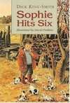 Sophie Hits Six by Dick King-Smith – A Heartwarming Classic Children's Fiction Novel (Category: Young Readers Fiction / Paperback)