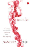 Jennifer by Nandita Puri – A Gripping Contemporary Social Fiction Novel (Category: Fiction / Paperback)