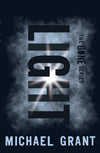Light by Michael Grant – The Thrilling Finale to the Bestselling Gone Series (Category: Novel / Paperback)
