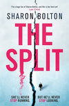 The Split by Sharon Bolton – A High-Stakes Psychological Suspense Thriller