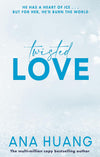 Twisted Love by Ana Huang – Bestselling Contemporary Romance Novel Paperback Book
