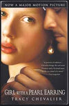 Girl with a Pearl Earring by Tracy Chevalier – A Breathtaking New York Times Bestselling Historical Fiction Masterpiece (Category: Novel / Paperback)