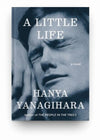A Little Life by Hanya Yanagihara – Internationally Acclaimed Literary Fiction Novel