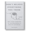 Don't Believe Everything You Think by Joseph Nguyen – Transformative Self-Help Book for Mental Clarity and Inner Peace