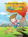 My Knowledge Book: Nature – Premium Illustrated Early Science Guide Featuring Volcanic Eruptions, Earthquakes, Natural Phenomena, and Wildlife Habitats (Single Piece)