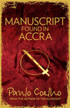 Manuscript Found in Accra by Paulo Coelho – Inspirational Philosophical Fiction Novel