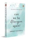 Can We Be Strangers Again? by Shrijeet Shandilya – Emotional Contemporary Romance Novel