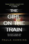The Girl on the Train by Paula Hawkins – International Bestselling Psychological Thriller Novel