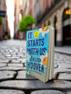 It Starts With Us by Colleen Hoover – Contemporary Romance Novel Paperback Book