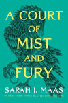 A Court of Mist and Fury by Sarah J. Maas – #1 Bestselling Fantasy Romance Novel (A Court of Thorns and Roses Series Book 2)