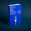 How to Use a Fork: Stories of Mending the Broken Brain by Dr. Orlando Swayne – A Neurologist’s Moving Chronicle of Neuroplasticity, Neurorehabilitation, and the Triumphs of Human Recovery (Hardcover / Paperback Edition)