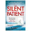 The Silent Patient by Alex Michaelides – International Bestselling Psychological Thriller Novel