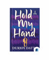 Hold My Hand by Durjoy Datta – Bestselling Contemporary Romance Novel